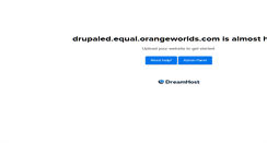 Desktop Screenshot of drupaled.equal.orangeworlds.com